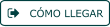 CÓMO LLEGAR